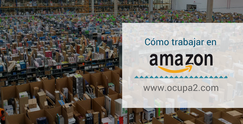 Cómo trabajar en Amazon: cómo optar a una oferta de trabajo