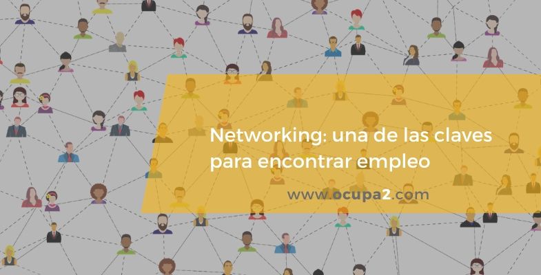 networking, empleo, búsqueda de empleo, red de contactos, LinkedIn